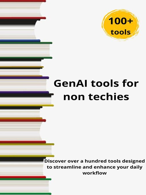 Title details for GenAI tools for non techies by Daniel Basso - Available